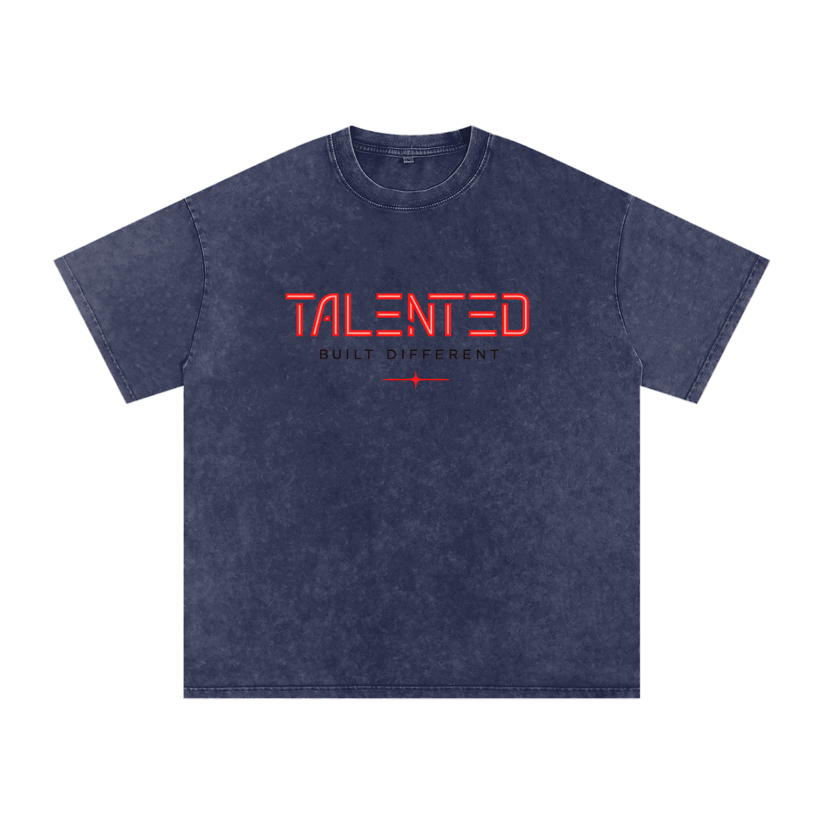 Built Different Talented T-Shirt