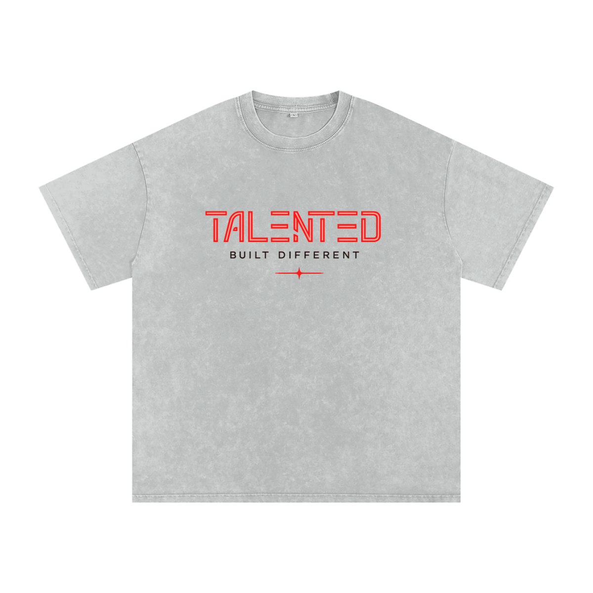 Built Different Talented T-Shirt